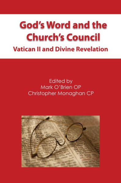 God's Word and the Church's Council: Vatican II Divine Revelation