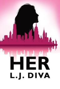 Title: Her, Author: L J Diva