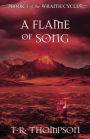 A Flame of Song