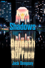 Free ebooks magazines download Shadows Beneath the Surface by Jack Dempsey (English Edition) ePub PDF RTF