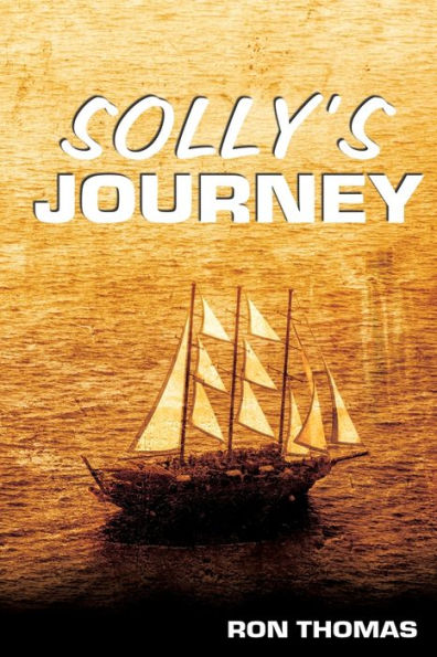 Solly's Journey: A Wanderer's Story