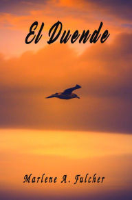 Title: El Duende, Author: Marlene A. Fulcher