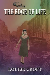 Title: The Edge of Life, Author: Louise Croft