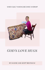 Title: God's Love Hugs, Author: Maxine Brayshaw