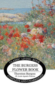 Title: The Burgess Flower Book for Children, Author: Thornton Burgess