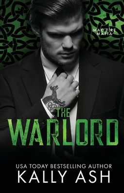 The Warlord: A Dark Irish mafia Romance