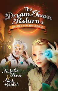 Title: The Dream Team Returns, Author: Natalie Rose