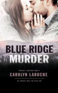 Title: Blue Ridge Murder, Author: Carolyn LaRoche