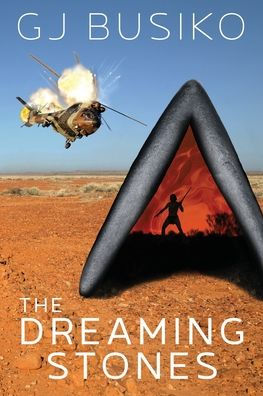 The Dreaming Stones: Book One of the Stones Series