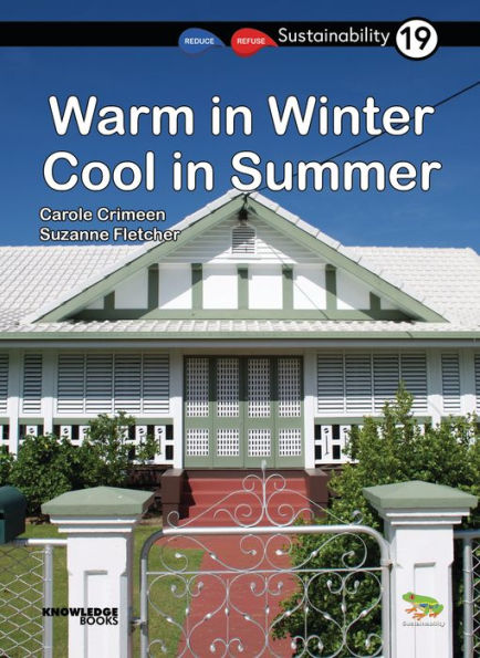 Warm in Winter, Cool in Summer: Book 19