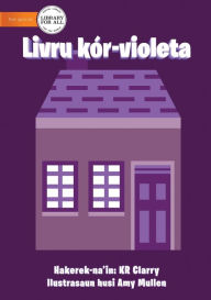 Title: The Purple Book - Livru kór-violeta, Author: KR Clarry