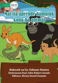 Title: Let's Learn About Animals - Mai Ita Aprende Hamutuk kona ba Animal iha Rai, Author: Fabiano Simões