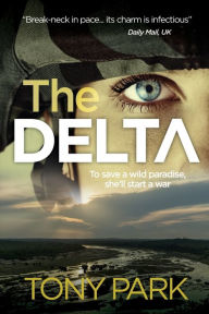 Title: The Delta, Author: Tony Park