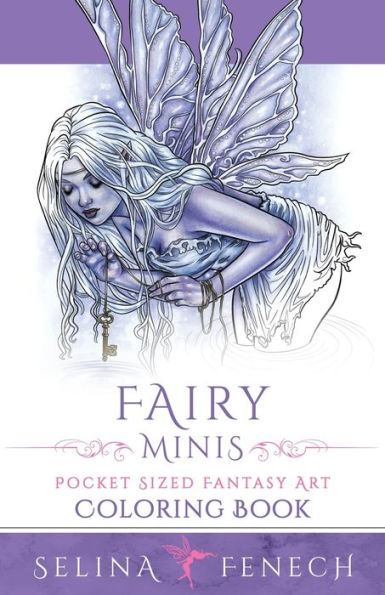 Fairy Minis - Pocket Sized Fairy Fantasy Art Coloring Book