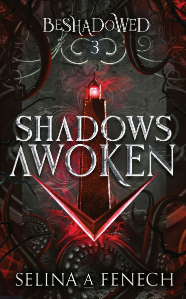 Shadows Awoken