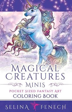 Magical Creatures Minis - Pocket Sized Fantasy Art Coloring Book