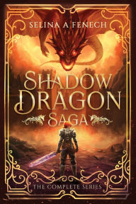 Title: Shadow Dragon Saga - The Complete Series, Author: Selina A Fenech