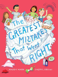 Title: Greatest Mistakes that Went Right, Author: Maddy Mara
