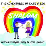 Title: The Adventures of Kate & Leo, Author: Elyse Leverett