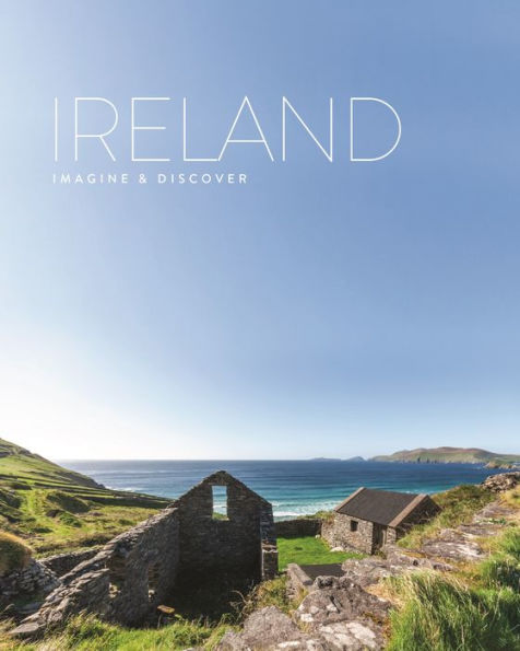 Ireland: Imagine & Discover