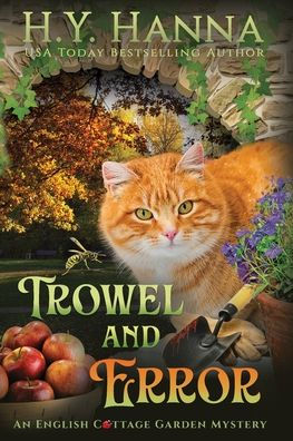 Trowel and Error (LARGE PRINT): The English Cottage Garden Mysteries - Book 4