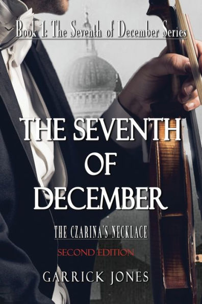 The Seventh of December: Czarina's Necklace