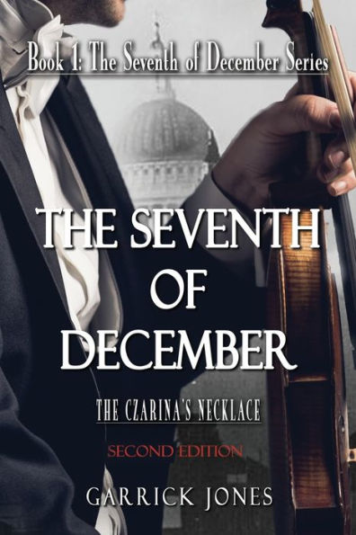 The Seventh of December: Czarina's Necklace