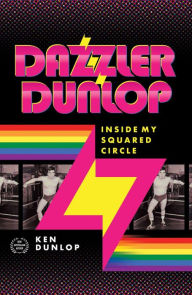 Title: DAZZLER DUNLOP, Author: Ken Dunlop