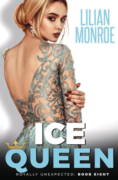 Ice Queen: An Accidental Pregnancy Romance