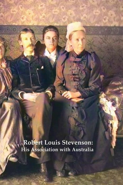 Robert Louis Stevenson: His Association with Australia