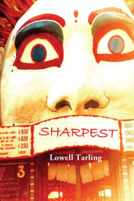 Title: Sharpest: Volumes 1 & 2, Author: Lowell Tarling