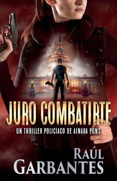 Juro combatirte: Un thriller policíaco