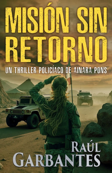 Misiï¿½n sin retorno: Un thriller policï¿½aco