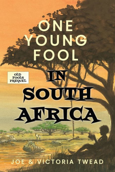 One Young Fool in South Africa