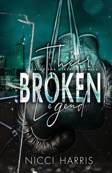 Their Broken Legend: A Boxing Romance