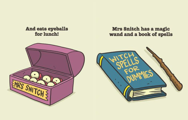 Mrs Snitch Is a Witch!