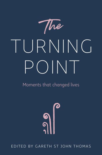 Turning Point: Moments that Changed Lives