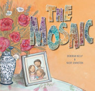 Title: The Mosaic, Author: Deborah Kelly