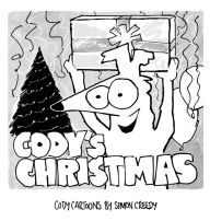Title: Cody's Christmas: Cody's generosity and love shines through in this amazing story, Author: Simon Creedy