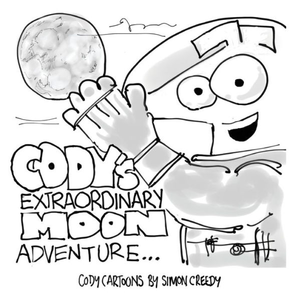 CODY'S EXTRAORDINARY moon ADVENTURE: Cody goes to the find it is made of cheese