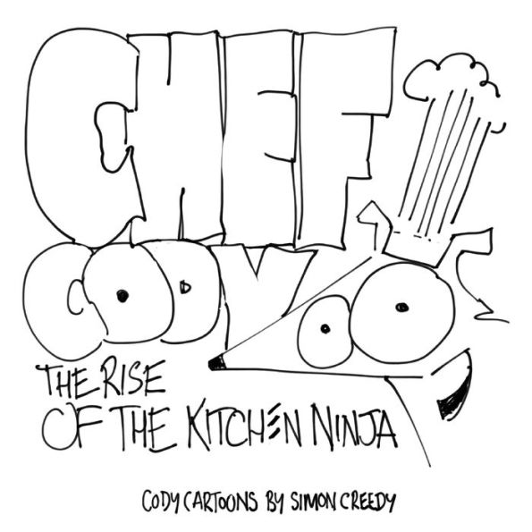 chef Cody - the Rise of Kitchen Ninja: A poor talented dog works hard to become an amazing