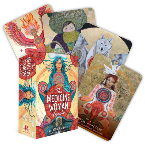 The Medicine Woman Oracle: Discover the archetypes of the divine feminine