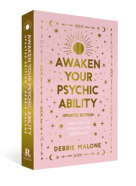 Awaken your Psychic Ability - Updated Edition: Learn how to connect the spirit world