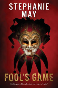 Title: Fool's Game, Author: Stephanie May