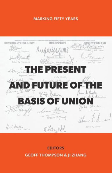 The Present and Future of the Basis of Union: Marking Fifty Years