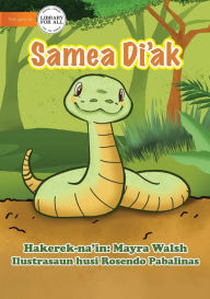 Title: A Good Snake - Samea Di'ak, Author: Mayra Walsh