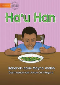 Title: I Eat - Ha'u Han, Author: Mayra Walsh