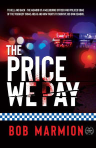 Title: THE PRICE WE PAY, Author: Bob Marmion