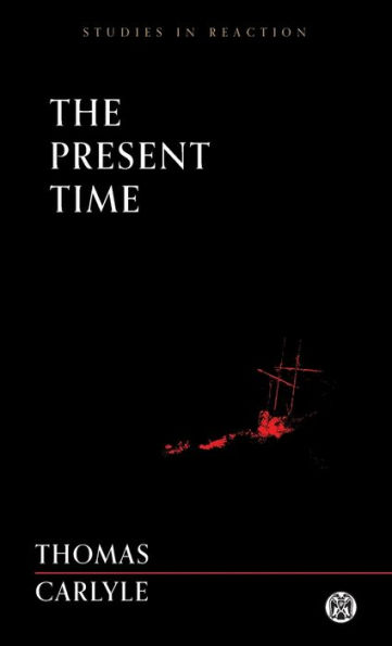 The Present Time - Imperium Press (Studies Reaction)