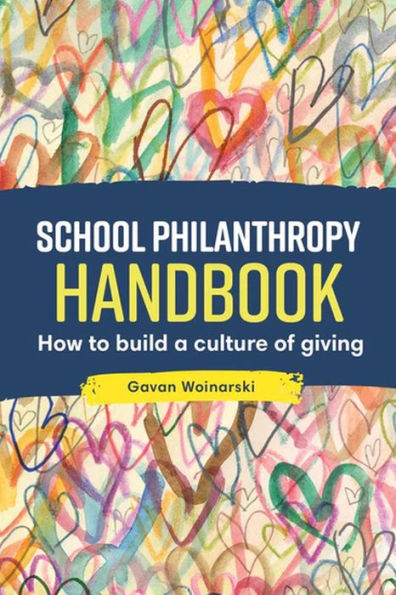 School Philanthropy Handbook: How to build a culture of giving